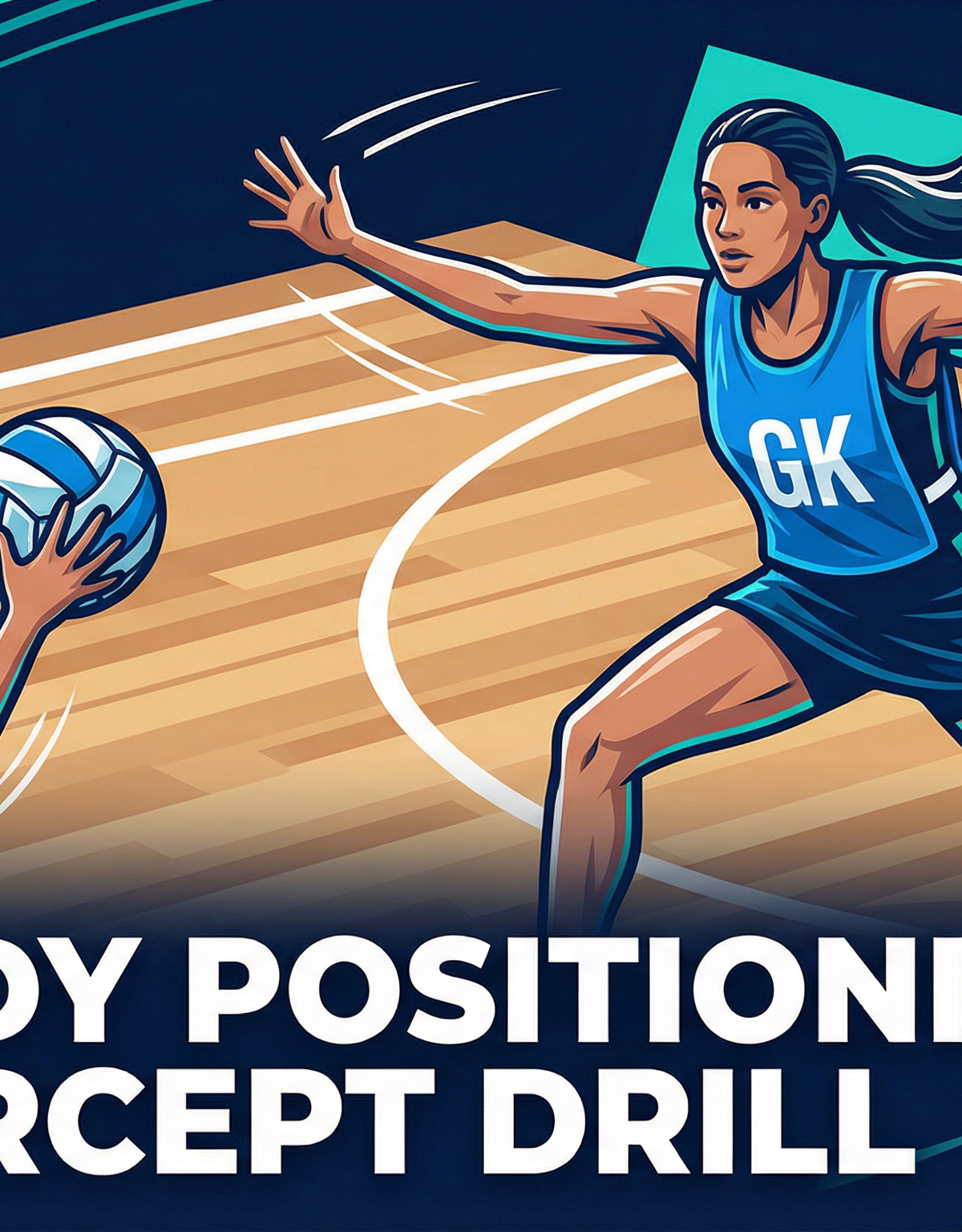 GK Body Positioning & Intercept Drill