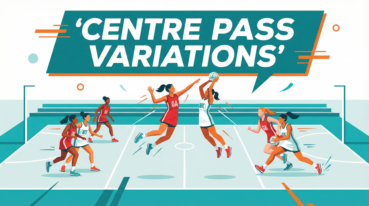 Mastering Centre Pass Variations: Unlocking the Attacking Third