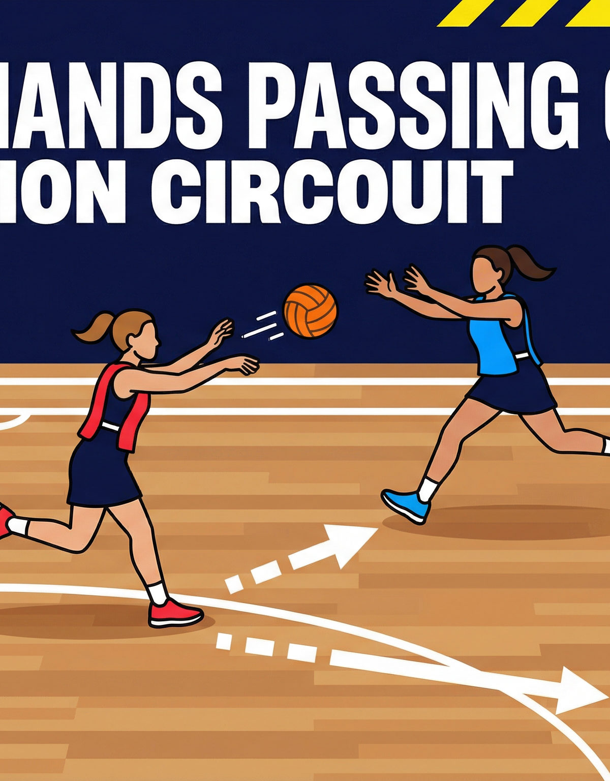Quick Hands Passing Circuit: Building Speed, Accuracy and Court Vision